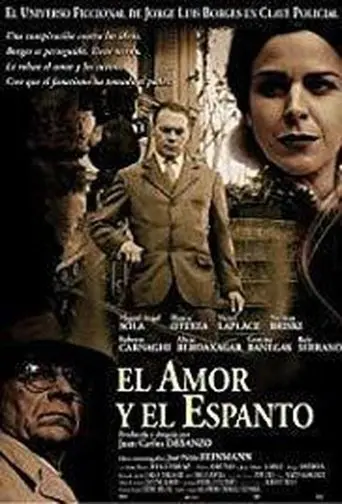 El Amor Y El Espanto (2001)