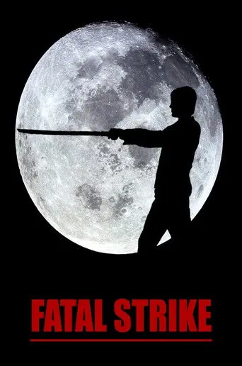 Fatal Strike (2021)