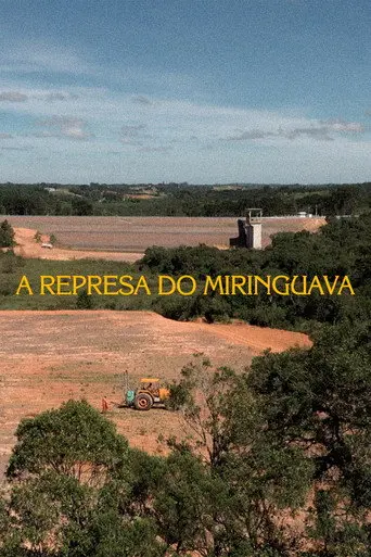 The Miringuava Dam (2025)