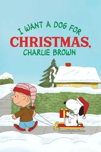 I Want a Dog for Christmas, Charlie Brown (2003)