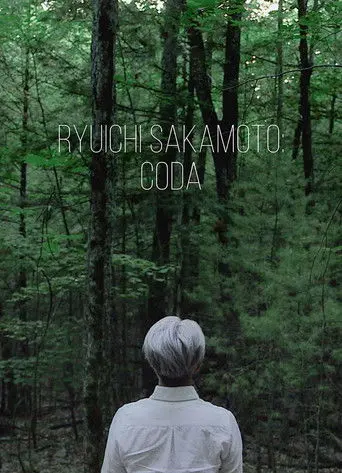 Ryuichi Sakamoto: Coda (2017)