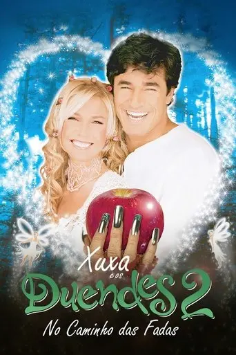 Xuxa and the Elves 2: The Road of The Fairies (2002)