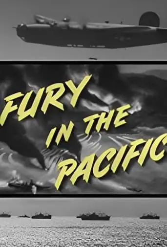 Fury In The Pacific (1945)