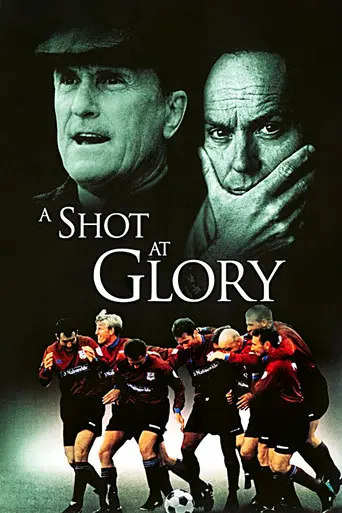 A Shot at Glory (2000)