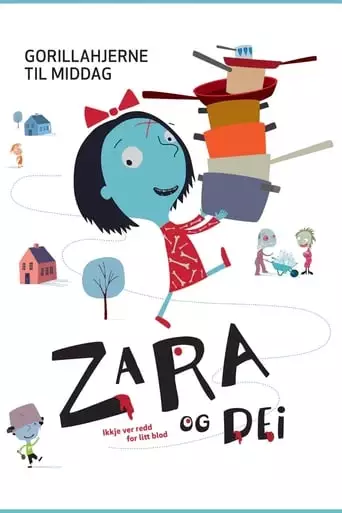 Zara And The Others: Gorilla Brains For Dinner (2017)