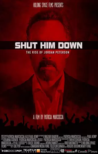 Shut Him Down: The Rise Of Jordan Peterson (2018)