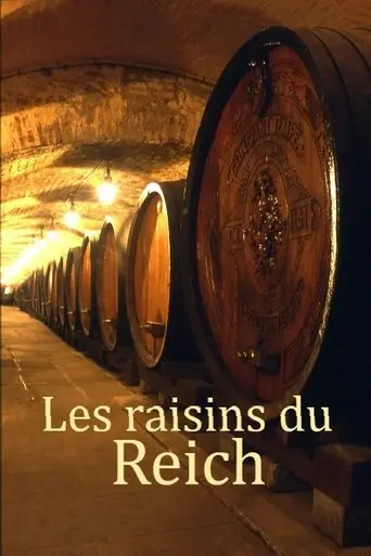 Les raisins du Reich (2024)