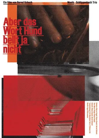 But The Word Dog Doesn’t Bark (2011)