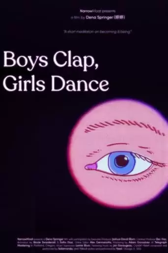 Boys Clap, Girls Dance (2022)