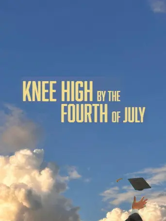 Knee High By the Fourth of July (1970)