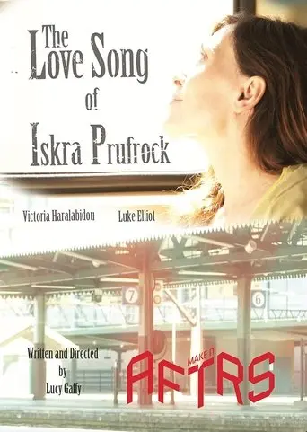 The Love Song of Iskra Prufrock (2010)