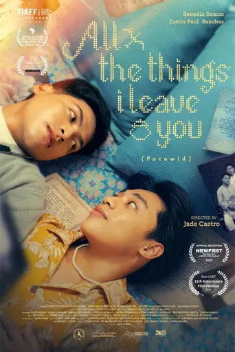 All the Things I Leave You (2025)