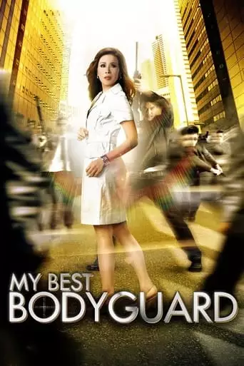 My Best Bodyguard (2010)