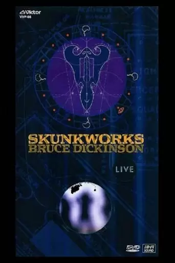 Bruce Dickinson: Skunkworks Live (1970)