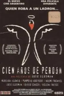 Cien años de perdón (2000)