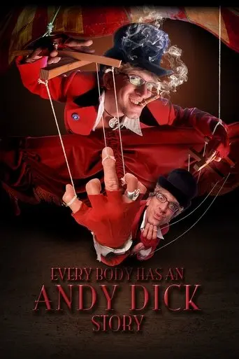 Everybody Has an Andy Dick Story (2017)