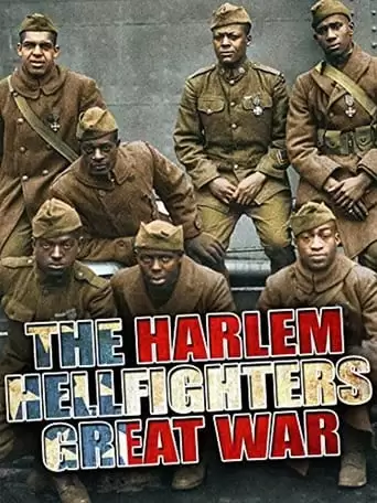 The Harlem Hellfighters' Great War (2017)