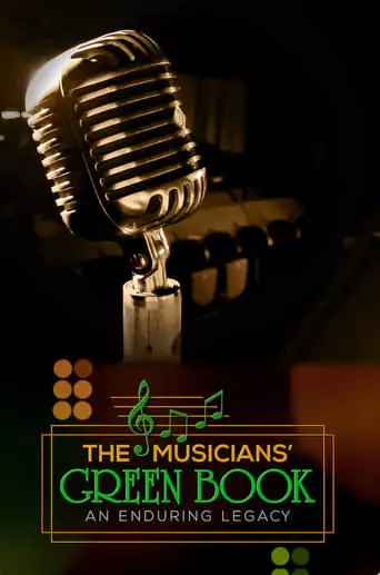 Musician's Green Book: An Enduring Legacy (2022)
