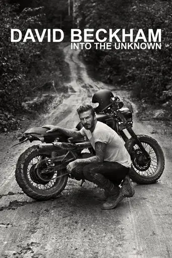 David Beckham: Into The Unknown (2014)