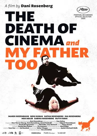 The Death of Cinema and My Father Too (2021)