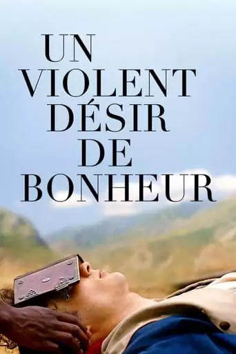 A Violent Desire For Joy (2018)