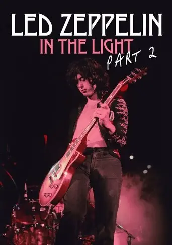 Led Zeppelin: In the Light Part 2 (2015)