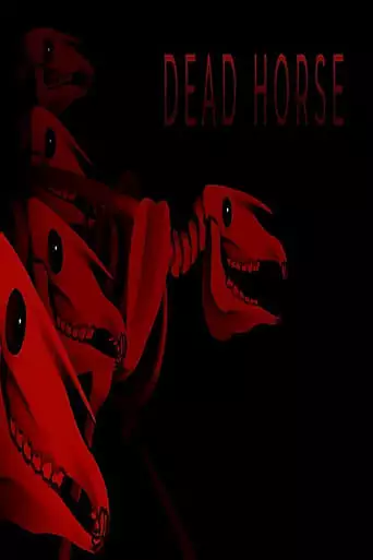 Dead Horse (2022)