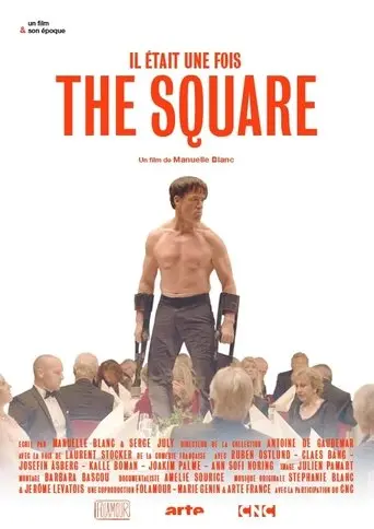Il était une fois... « The Square » (2020)