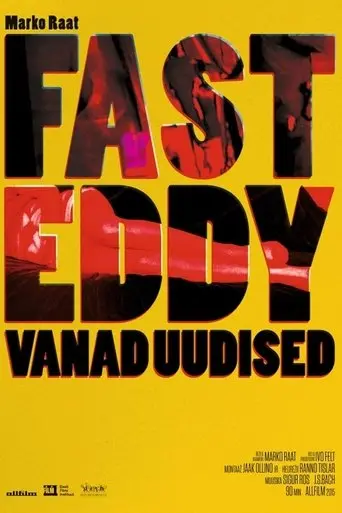 Fast Eddy's Old News (2015)