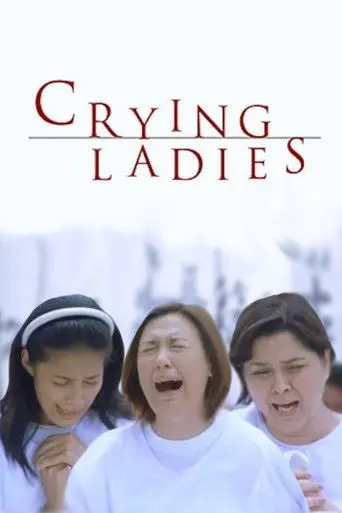Crying Ladies (2003)
