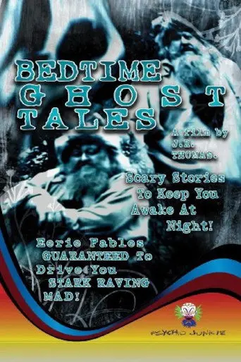 Bed Time Ghost Tales (2009)