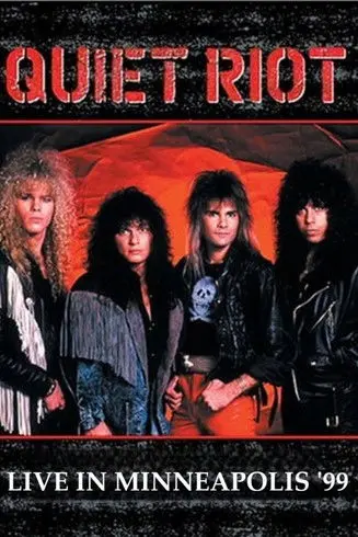 Quiet Riot Live in Minneapolis '99 (1999)