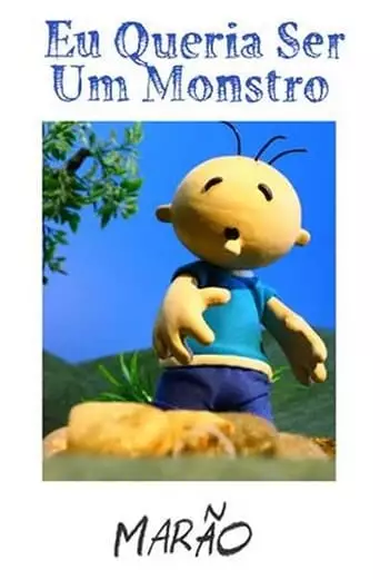 Eu Queria Ser Um Monstro (2009)