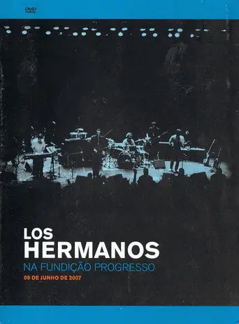 Los Hermanos na Fundição Progresso (2008)