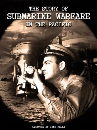 The Story Of Submarine Warfare In The Pacific (1945)