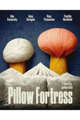 Pillow Fortress (2023)