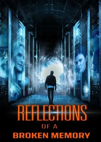 Reflections Of A Broken Memory (2022)