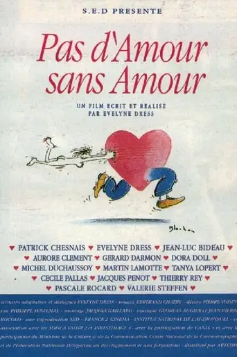 Pas D'amour Sans Amour! (1993)