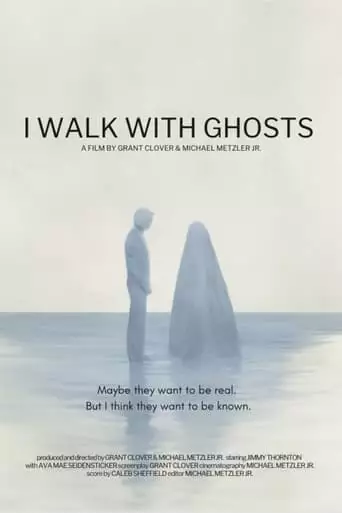 I Walk With Ghosts (2023)