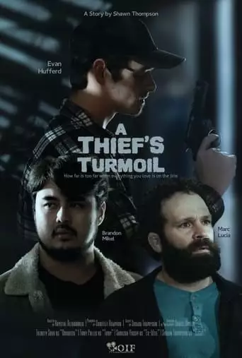 A Thief's Turmoil (2023)