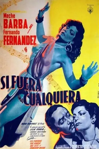 Si Fuera Una Cualquiera (1950)
