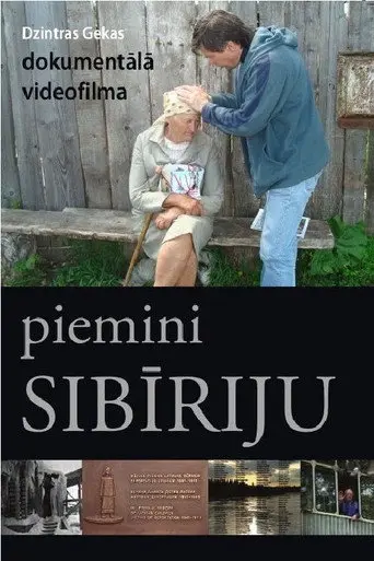Remember Siberia I (2010)