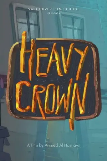 Heavy Crown (2015)