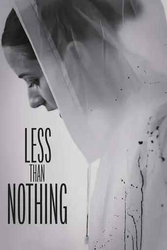 Less Than Nothing (2025)