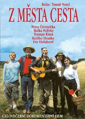 Z města cesta (2002)