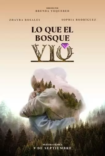 Lo Que El Bosque Vio (2022)