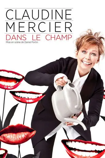 Claudine Mercier: Dans le champ (2011)