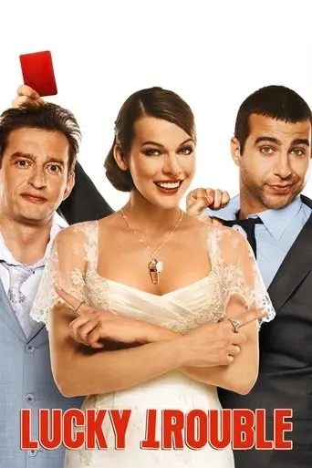 Lucky Trouble (2011)