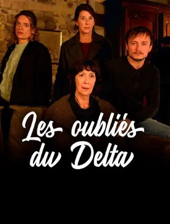 Les oubliés du Delta (2024)
