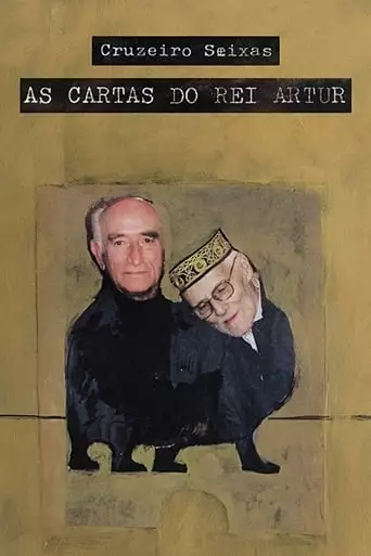 Cruzeiro Seixas - As Cartas Do Rei Artur (2017)